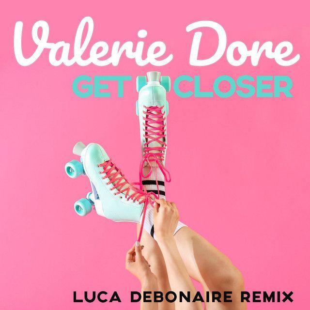 Get Closer (Luca Debonaire Extended Mix)