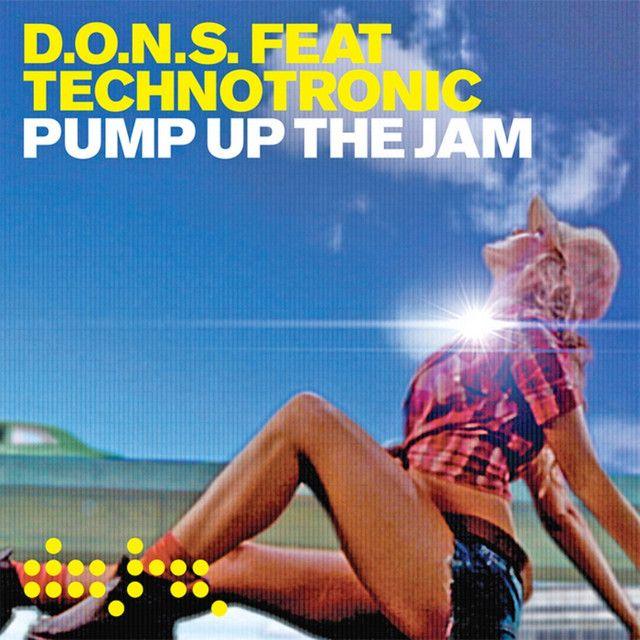 Pump Up the Jam (feat. Technotronic) [Radio Edit]