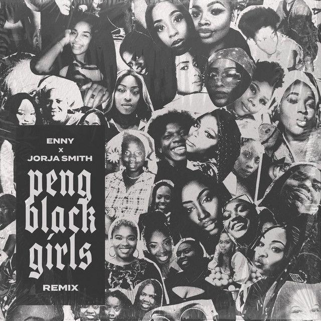 Peng Black Girls Remix