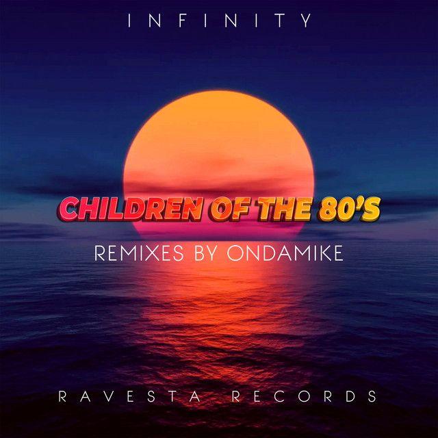 Children of the 80's (OnDaMiKe VIP Remix)