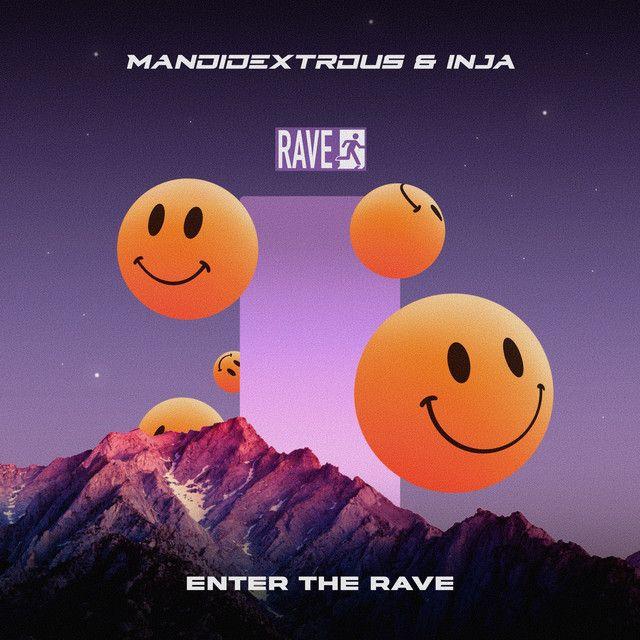 Enter the Rave