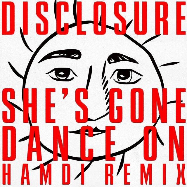 She’s Gone, Dance On (Hamdi Remix)