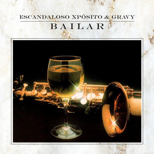 BAILAR (feat. GRAVY)