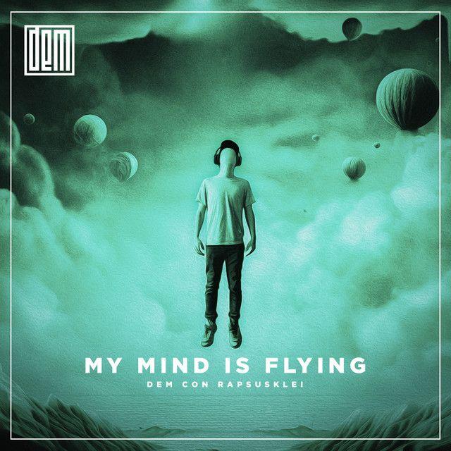 My Mind Is Flying (feat. Rapsusklei)