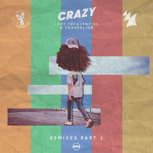 Crazy (Mr. Belt & Wezol Remix)