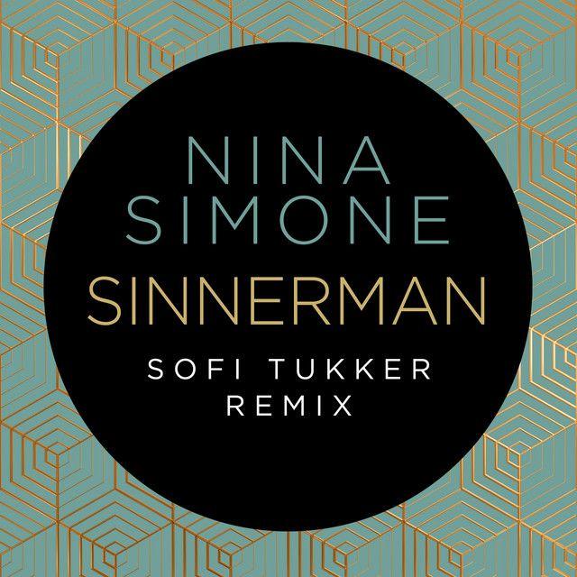 Sinnerman (Sofi Tukker Remix)