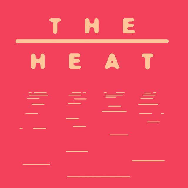 The Heat (Extended Mix)