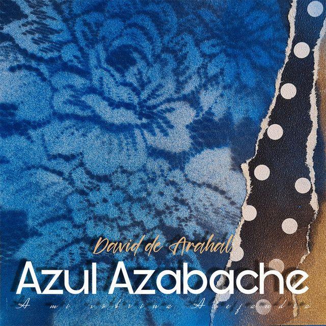 Azul Azabache (Bulería)