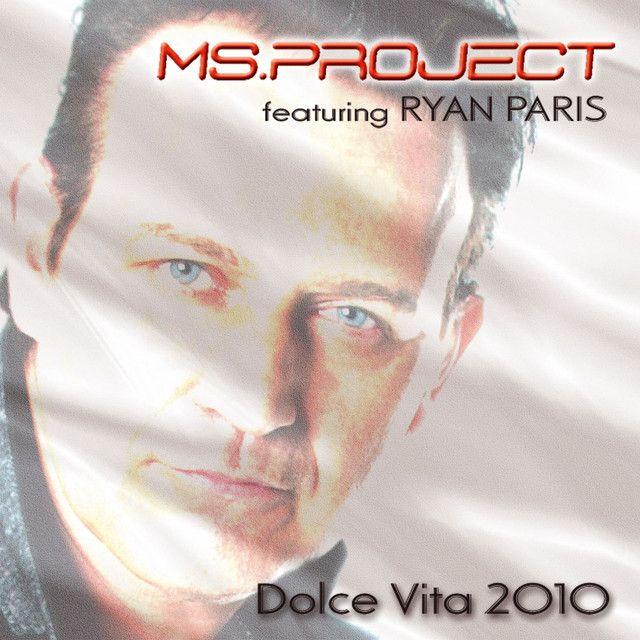 Dolce Vita 2010 (feat. Ryan Paris) [Innuendo Edit]