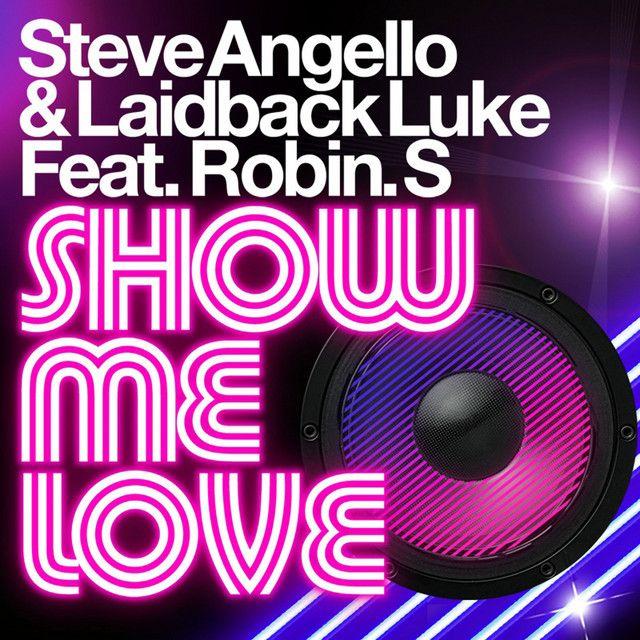 Show Me Love (Radio Edit) [feat. Robin S.]