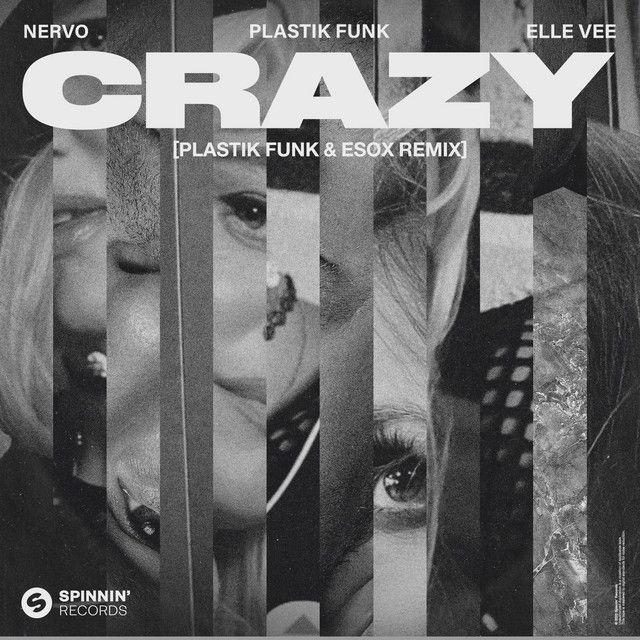 Crazy (Esox Remix)