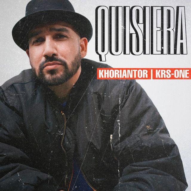 Quisiera (feat. KRS-One)