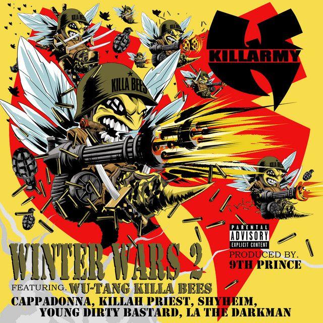 WINTER WARS 2 (feat. Wu Tang Killa Beez, Cappadonna, Killah Priest, Shyheim, Young Dirty Bastard & LA the Darkman)