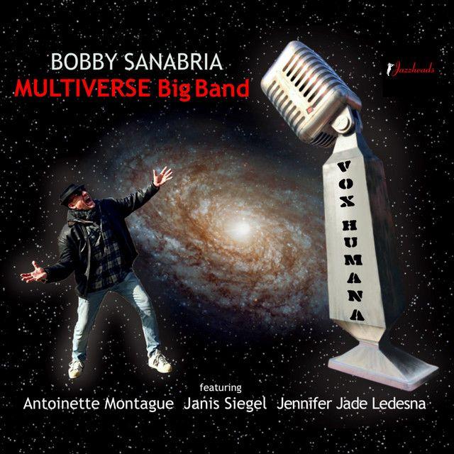 Bobby Sanabria Multiverse Big Band