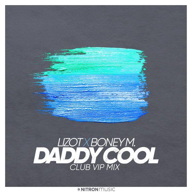 Daddy Cool (Extended Club VIP Mix)