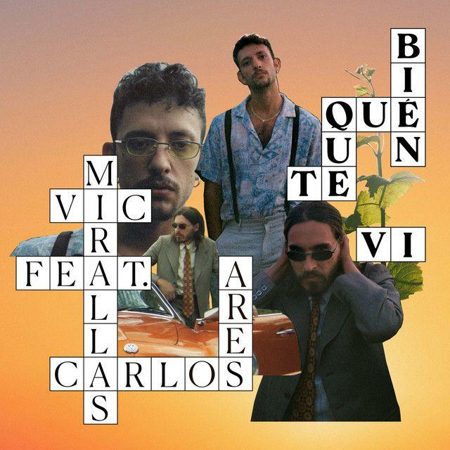 Qué bien que te ví (feat. Carlos Ares)