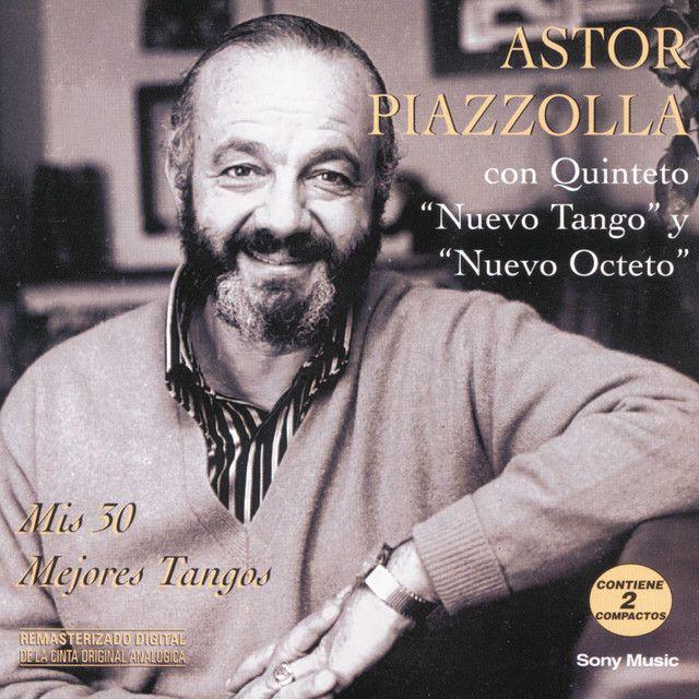 Astor Piazzolla Y Su Quinteto