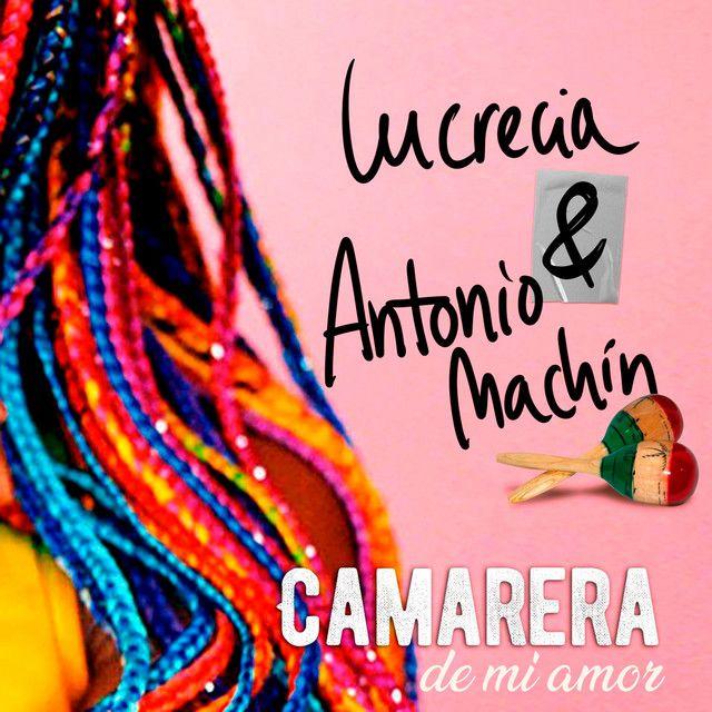 Camarera de mi Amor (feat. Lucrecia)