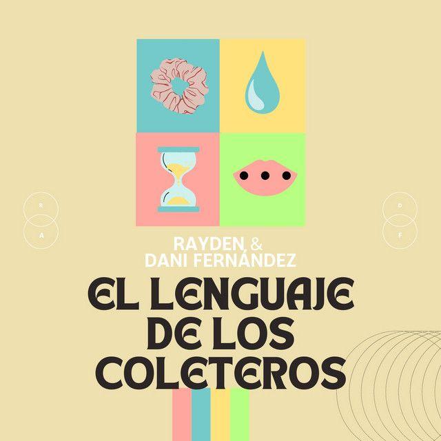 El lenguaje de los coleteros