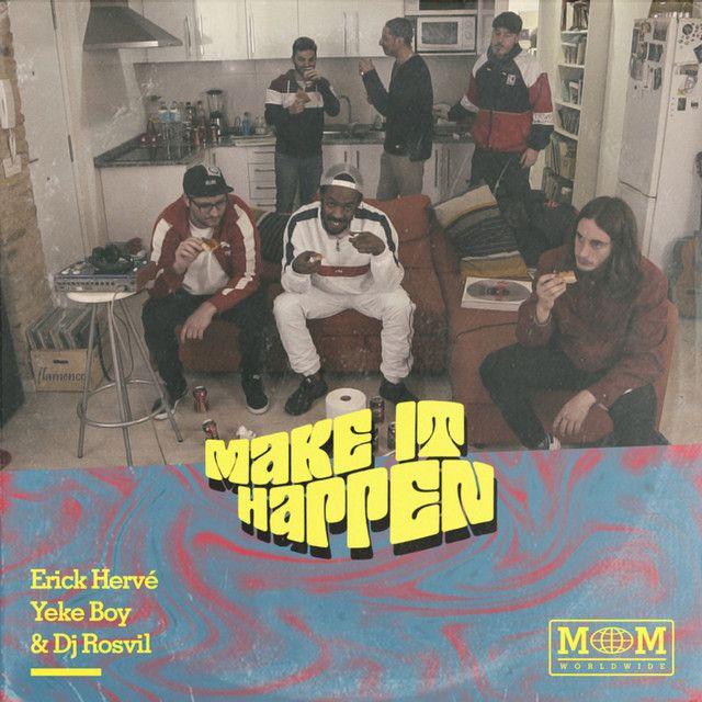 Make It Happen (feat. Yeke Boy)