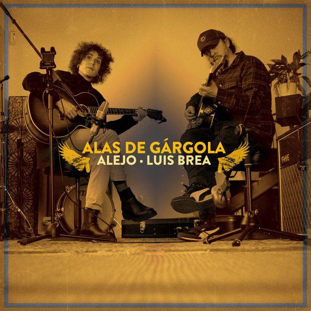 Alas de Gárgola (feat. LUIS BREA)