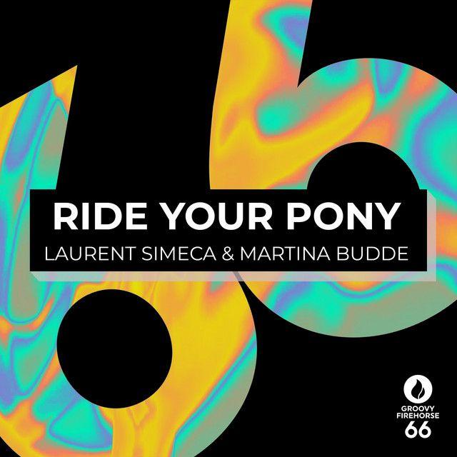 Ride Your Pony (Extended Mix)