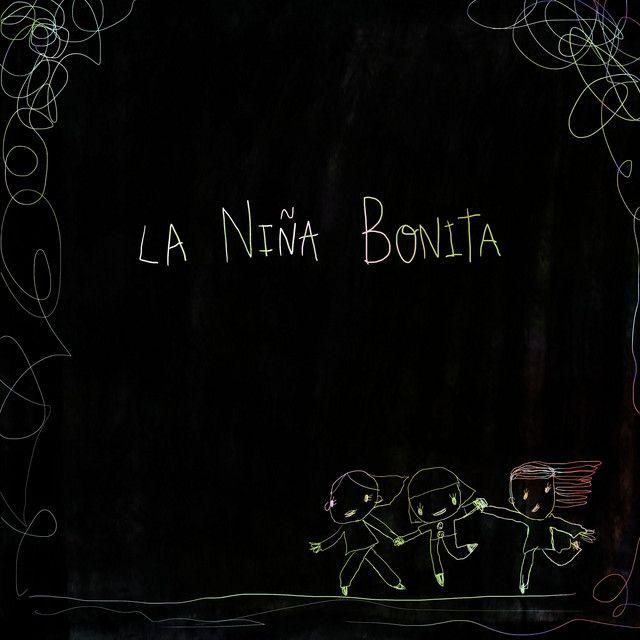 La Niña Bonita