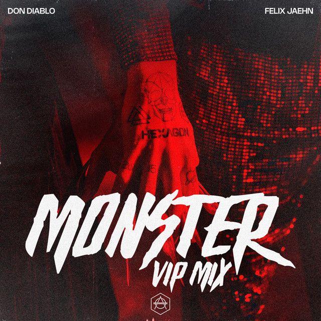 Monster (Don Diablo VIP Mix)