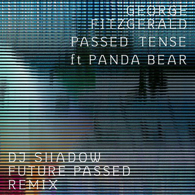 Passed Tense (feat. Panda Bear) [DJ Shadow Future Passed Remix]