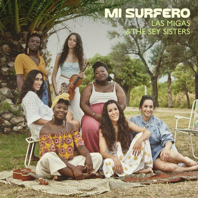 Mi surfero (feat. The Sey Sisters) [Summer Mix]