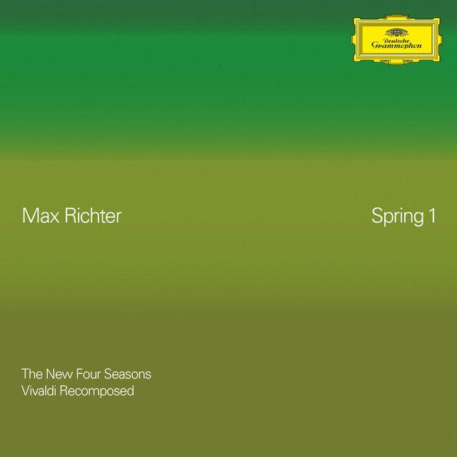 Recomposed By Max Richter: Vivaldi, The Four Seasons: Spring 1 (2022)