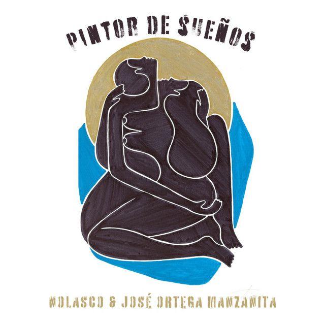 Pintor de Sueños (feat. José Ortega Manzanita)