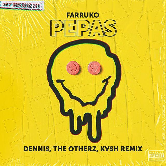 Pepas [DENNIS, KVSH & The Otherz Remix - Radio Edit]