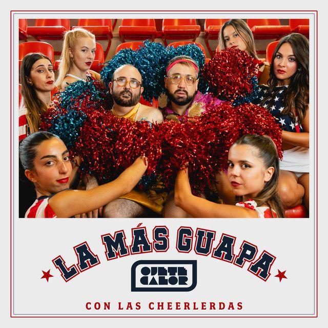 La Más Guapa (feat. Las Cheerlerdas)