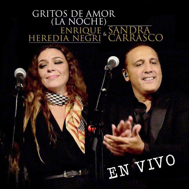 Gritos de Amor -La Noche- (En Vivo)