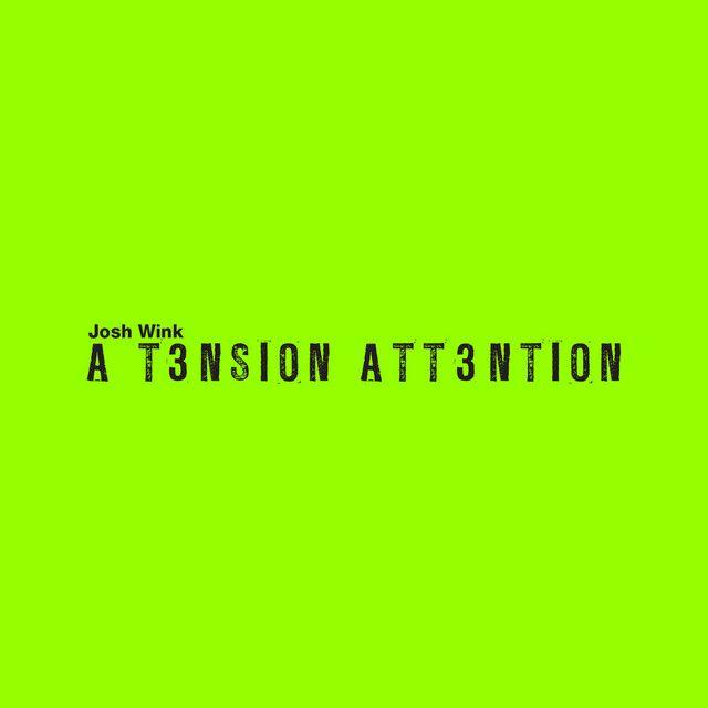 A Tension Attention (Acappella)