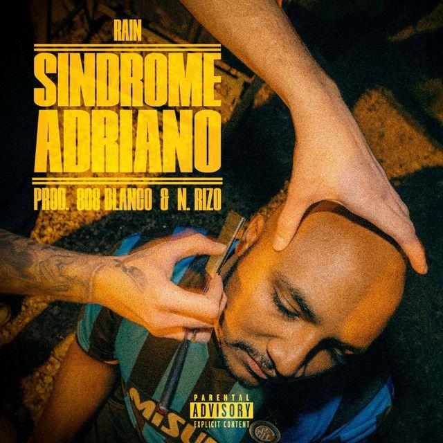 SÍNDROME ADRIANO (feat. Lowriders)