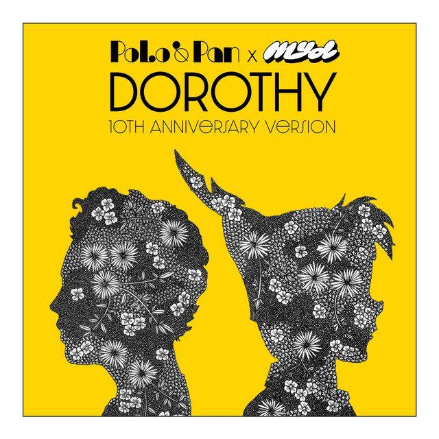 Dorothy (Myd 10th Anniversary Version)