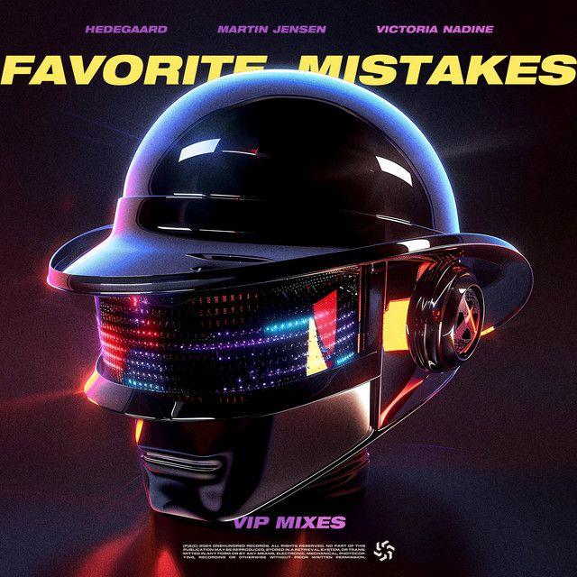 Favorite Mistakes (feat. Victoria Nadine) [HEDEGAARD VIP Mix]