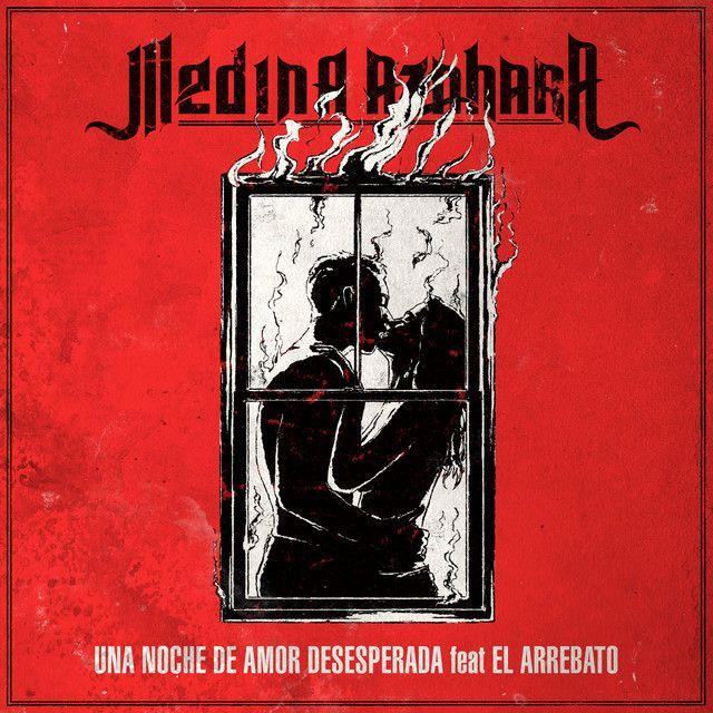 Una Noche De Amor Desesperada (feat. El Arrebato)