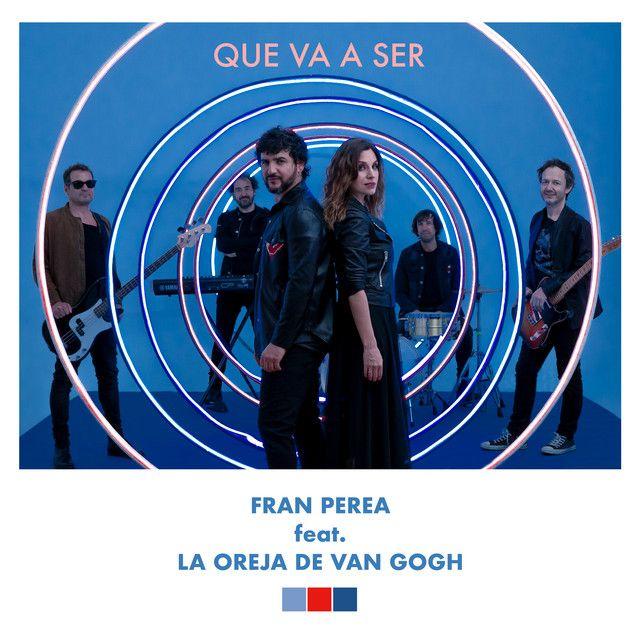 Que Va a Ser (feat. La Oreja de Van Gogh)