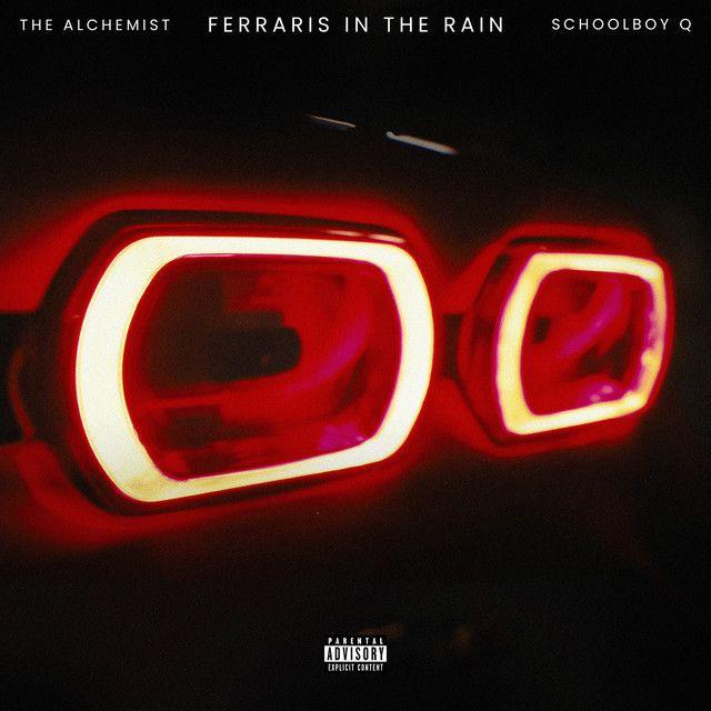 Ferraris In The Rain (feat. ScHoolboy Q)