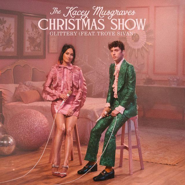Glittery (feat. Troye Sivan) [From The Kacey Musgraves Christmas Show Soundtrack]