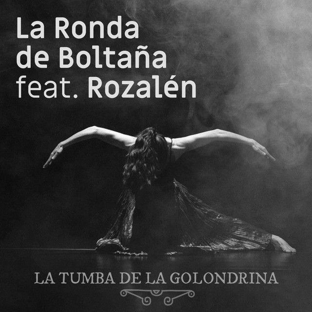 La tumba de la golondrina (feat. Rozalén)