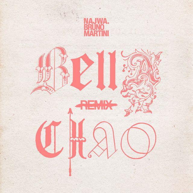 Bella Ciao (Bruno Martini Remix)