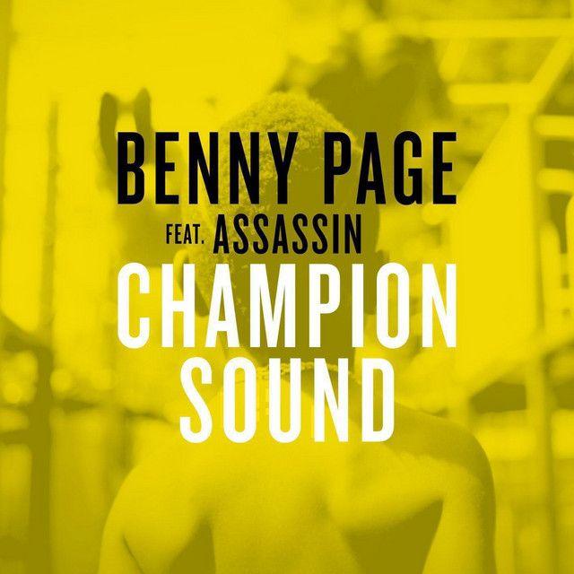 Champion Sound (feat. Assassin)