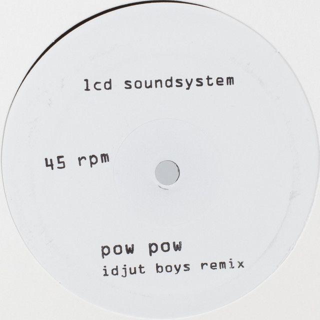 Pow Pow (Idjut Boys Remix)