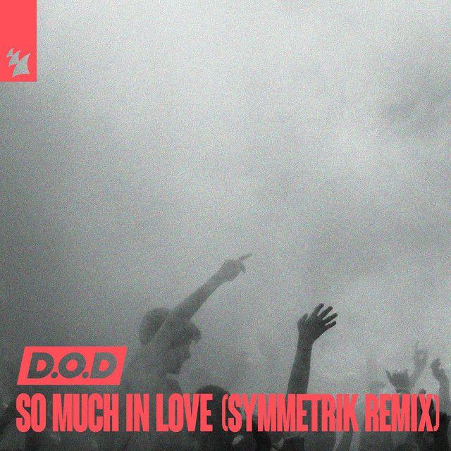 So Much Love (Extended Mix)