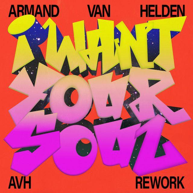 I Want Your Soul (AVH Rework)