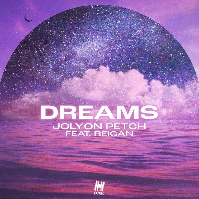 Dreams (feat. Reigan)